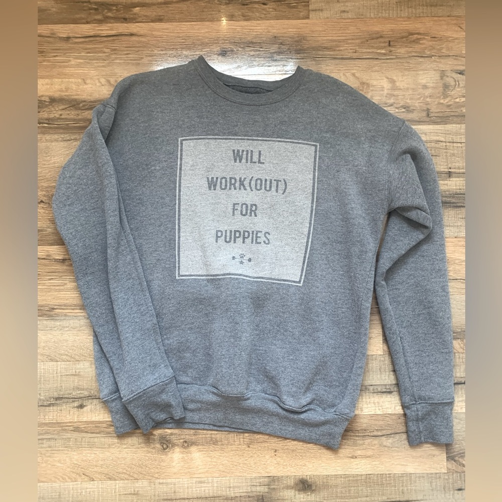 🦮🐕‍🦺Will Work(OUT) for Puppies CrewneckSweatshirt Size-XS